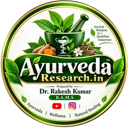 Ayurveda Research.in — Prepared by Dr. Rakesh Kumar B.A.M.S.